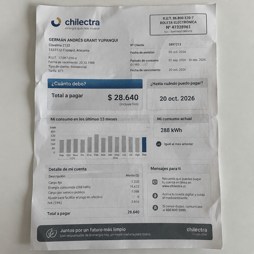 Create a statement, an electricity bill in CHILE. The A4 statement should be realistic, as if it were photographed on a phone. The document should be on a white background. The document must be for the last 3 months of October 2026. The document should contain several transactions and be wrinkled at the edges.
Name GERMÁN ANDRÉS GRANT YUPANQUI
Address Covelina 2152, 1533122 Copiapó, Atacama
R.U.T. 17087016-6
Date of birth 20.12.1988