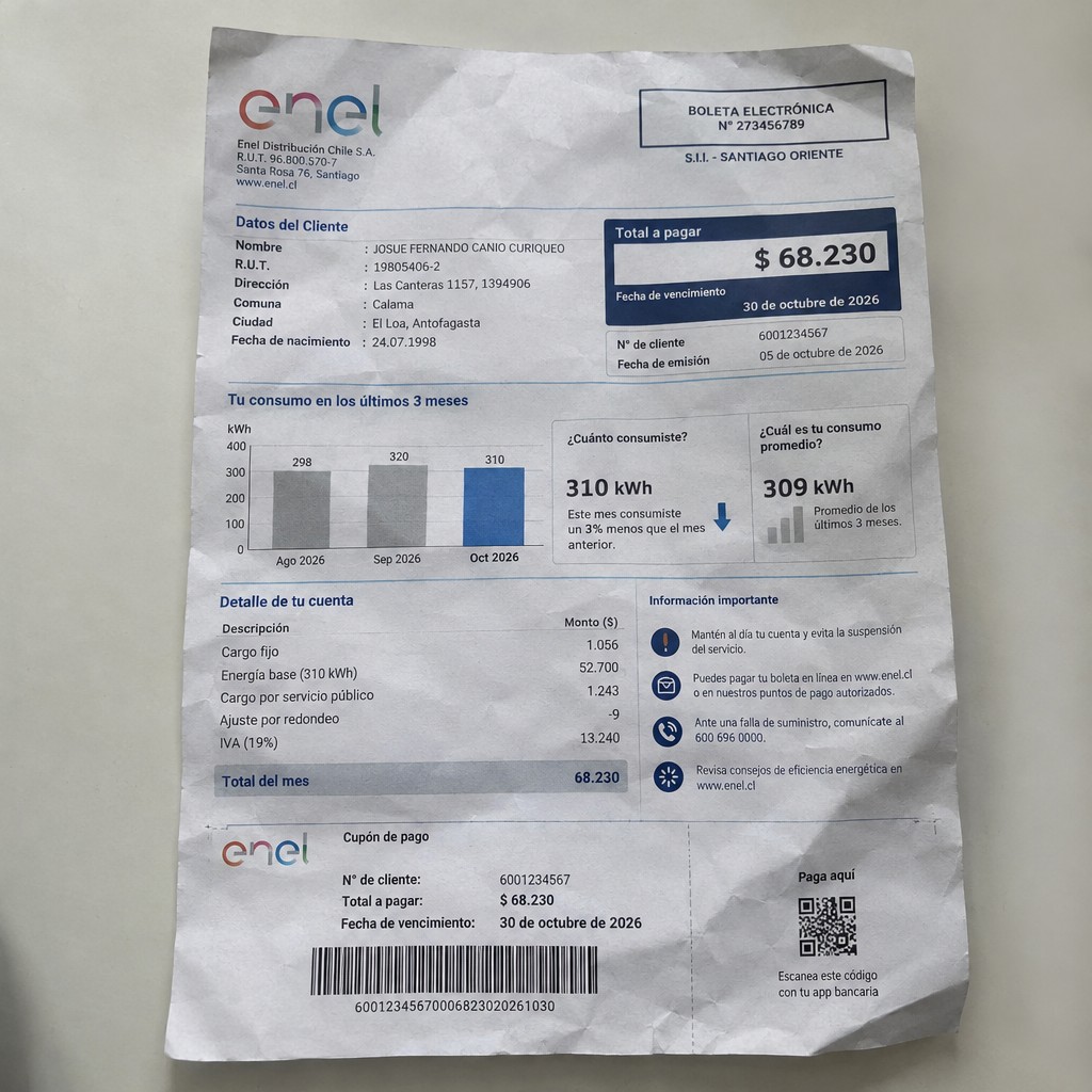 Create a statement, an electricity bill in CHILE. The A4 statement should be realistic, as if it were photographed on a phone. The document should be on a white background. The document must be for the last 3 months of October 2026. The document should contain several transactions and be wrinkled at the edges.
Name JOSUE FERNANDO CANIO CURIQUEO
Address Las Canteras 1157, 1394906 El Loa, Calama, Antofagasta
R.U.T. 19805406-2
Date of birth 24.07.1998
