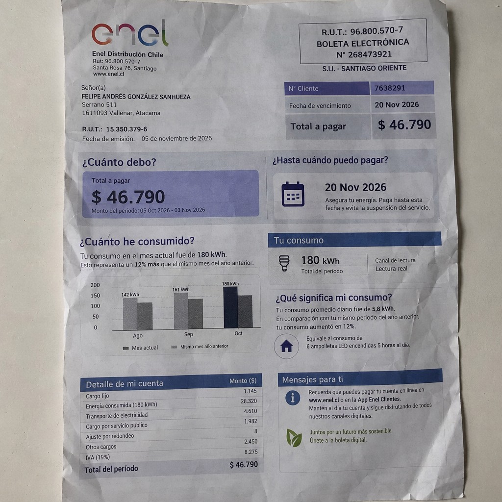 Create a statement, an electricity bill in CHILE. The A4 statement should be realistic, as if it were photographed on a phone. The document should be on a white background. The document must be for the last 3 months of October 2026. The document should contain several transactions and be wrinkled at the edges.
Name FELIPE ANDRÉS GONZÁLEZ SANHUEZA
Address Serrano 511, 1611093 Vallenar, Atacama
R.U.T. 15350379-6
Date of birth 02.07.1982