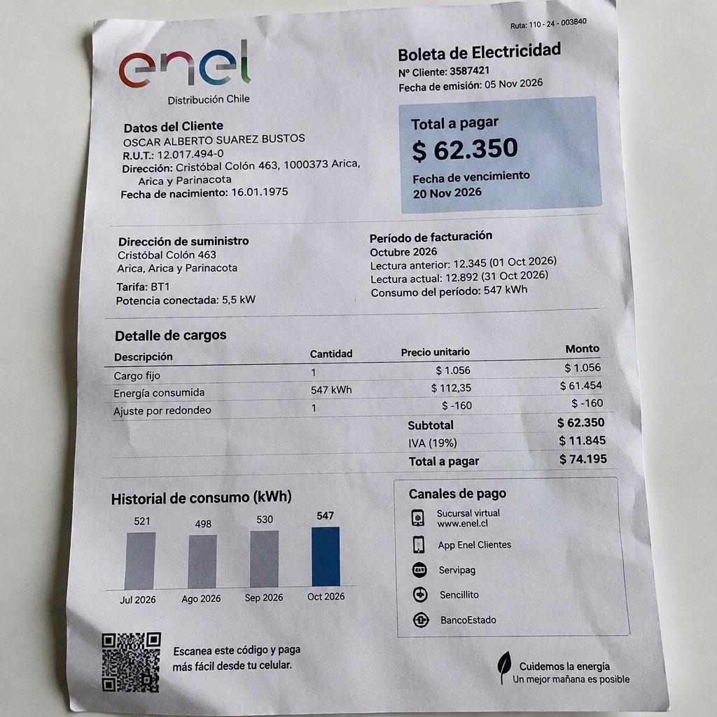 Create a statement, an electricity bill in CHILE. The A4 statement should be realistic, as if it were photographed on a phone. The document should be on a white background. The document must be for the last 3 months of October 2026. The document should contain several transactions and be wrinkled at the edges.
Name OSCAR ALBERTO SUAREZ BUSTOS
Address Cristóbal Colón 463, 1000373 Arica, Arica y Parinacota
R.U.T. 12017494-0
Date of birth 16.01.1975