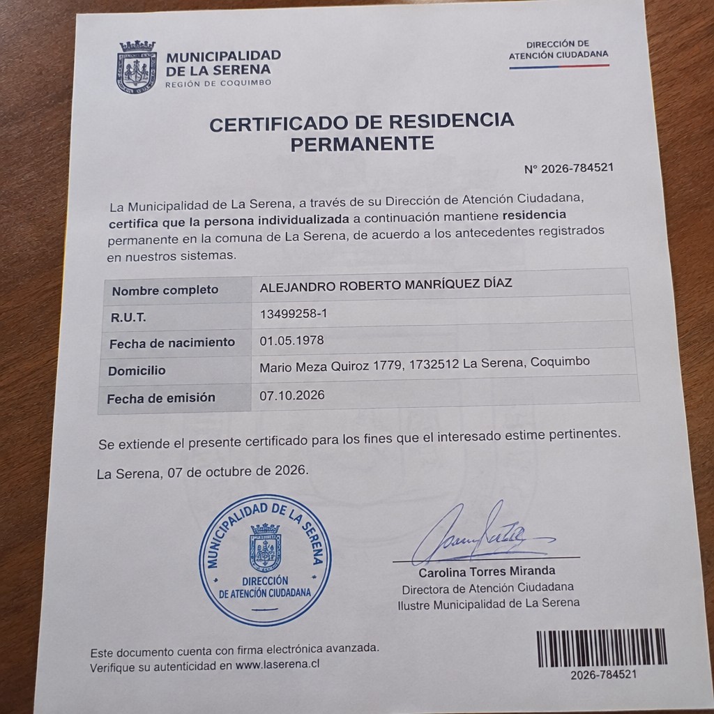 Create any application- a certificate of permanent residence in the Commune. the statement should be realistic, as if it were photographed on a phone. The application should be against the same background.
Name ALEJANDRO ROBERTO MANRÍQUEZ DÍAZ
Address
Mario Meza Quiroz 1779, 1732512 La Serena, Coquimbo
R.U.T. 13499258-1
Date of birth 01.05.1978
Date of discharge 07.10.2026 (OCTOBER 2026)