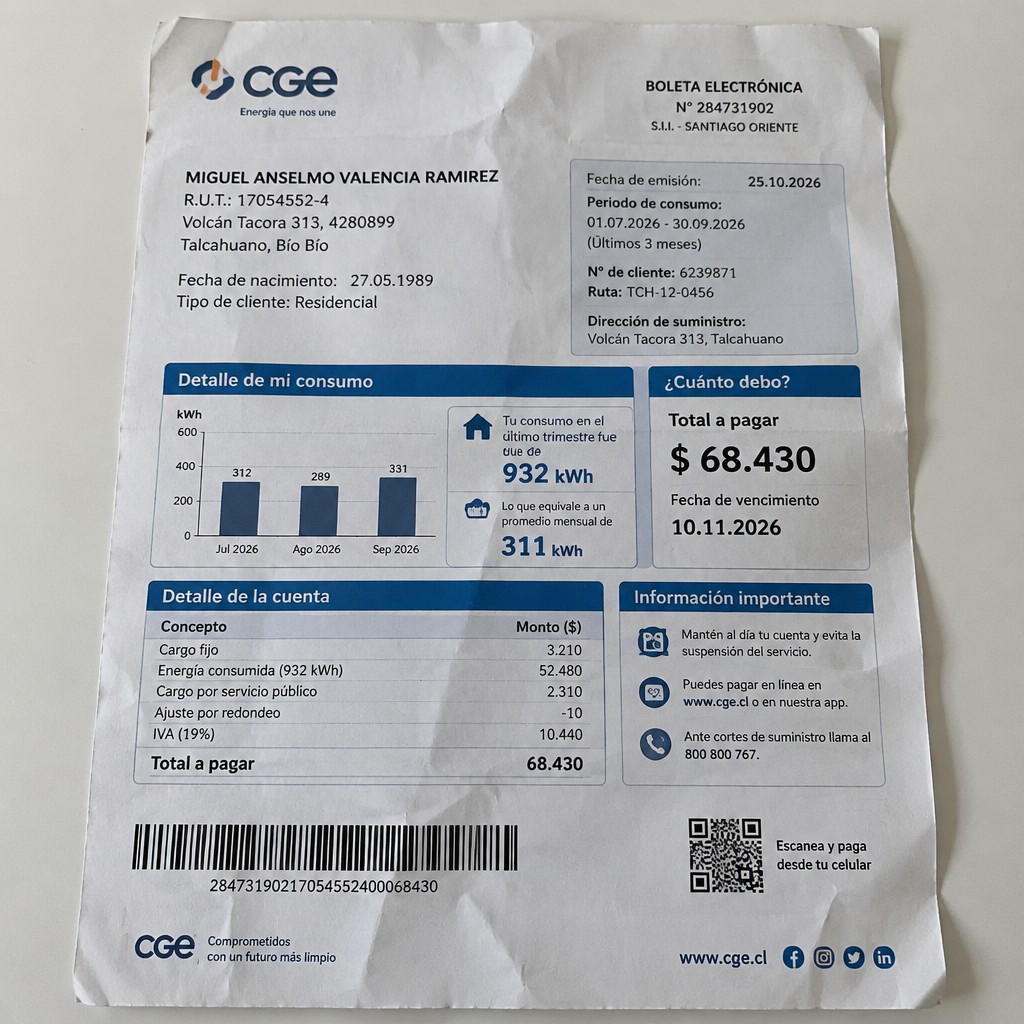 Create a statement, an electricity bill in CHILE. The A4 statement should be realistic, as if it were photographed on a phone. The document should be on a white background. The document must be for the last 3 months of October 2026. The document should contain several transactions and be wrinkled at the edges.
Name MIGUEL ANSELMO VALENCIA RAMIREZ
Address Volcán Tacora 313, 4280899 Talcahuano, Bío Bío
R.U.T. 17054552-4
Date of birth 27.05.1989
Date of discharge 25.10.2026 (OCTOBER 2026)