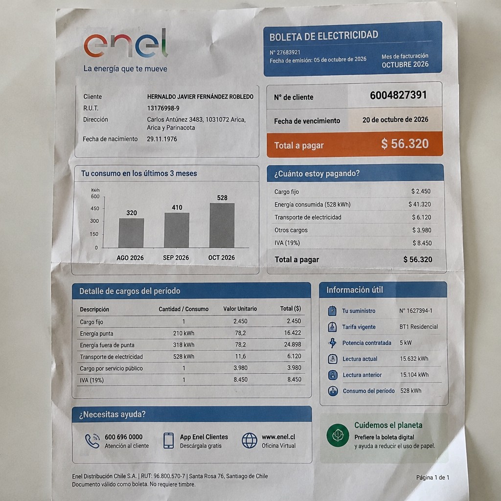 Create a statement, an electricity bill in CHILE. The A4 statement should be realistic, as if it were photographed on a phone. The document should be on a white background. The document must be for the last 3 months of October 2026. The document should contain several transactions and be wrinkled at the edges.
Name HERNALDO JAVIER FERNÁNDEZ ROBLEDO
Address Carlos Antúnez 3483, 1031072 Arica, Arica y Parinacota
R.U.T. 13176998-9
Date of birth 29.11.1976