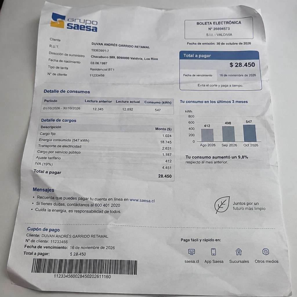 Create a statement, an electricity bill in CHILE. The A4 statement should be realistic, as if it were photographed on a phone. The document should be on a white background. The document must be for the last 3 months of October 2026. The document should contain several transactions and be wrinkled at the edges.
Name DUVAN ANDRÉS GARRIDO RETAMAL
Address Chacabuco 589, 5090000 Valdivia, Los Ríos
R.U.T. 19363991-7
Date of birth 03.06.1997
Date of discharge 30.10.2026 (OCTOBER 2026)