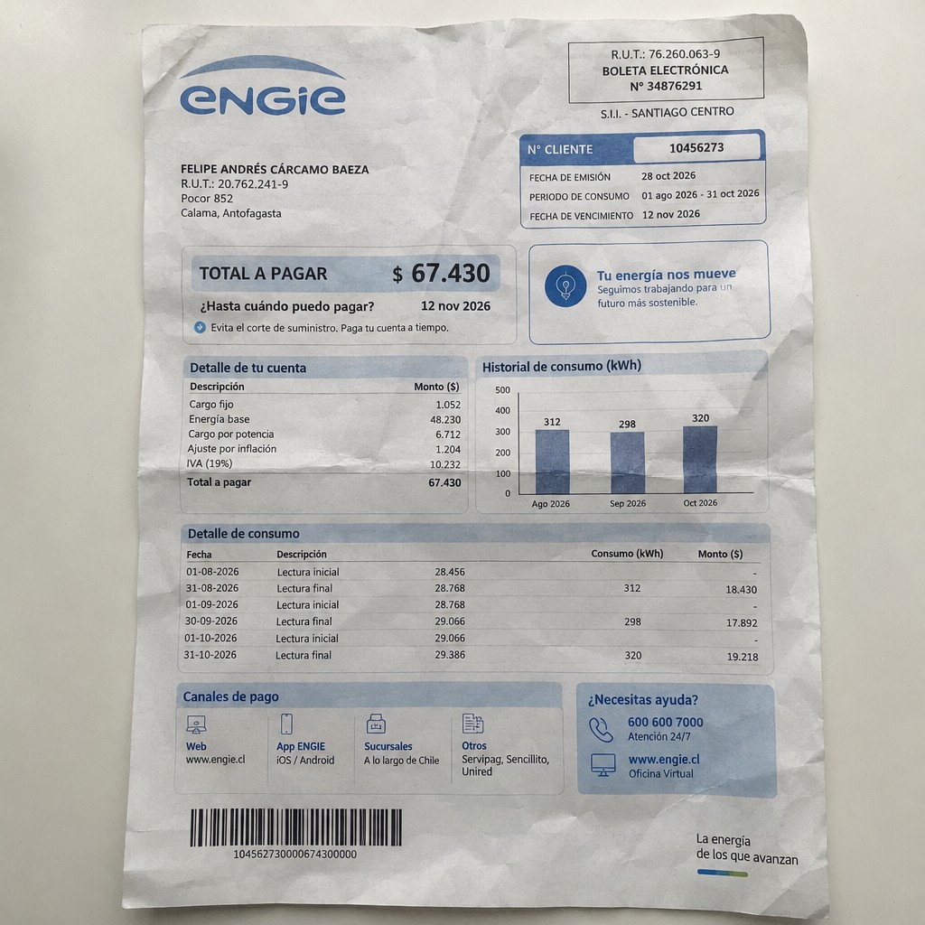 Create a statement, an electricity bill in CHILE. The A4 statement should be realistic, as if it were photographed on a phone. The document should be on a white background. The document must be for the last 3 months of October 2026. The document should contain several transactions and be wrinkled at the edges.
Name FELIPE ANDRÉS CÁRCAMO BAEZA
Address Pocor 852, 1391486 Calama, Antofagasta
R.U.T. 20762241-9
Date of birth 16.11.2001