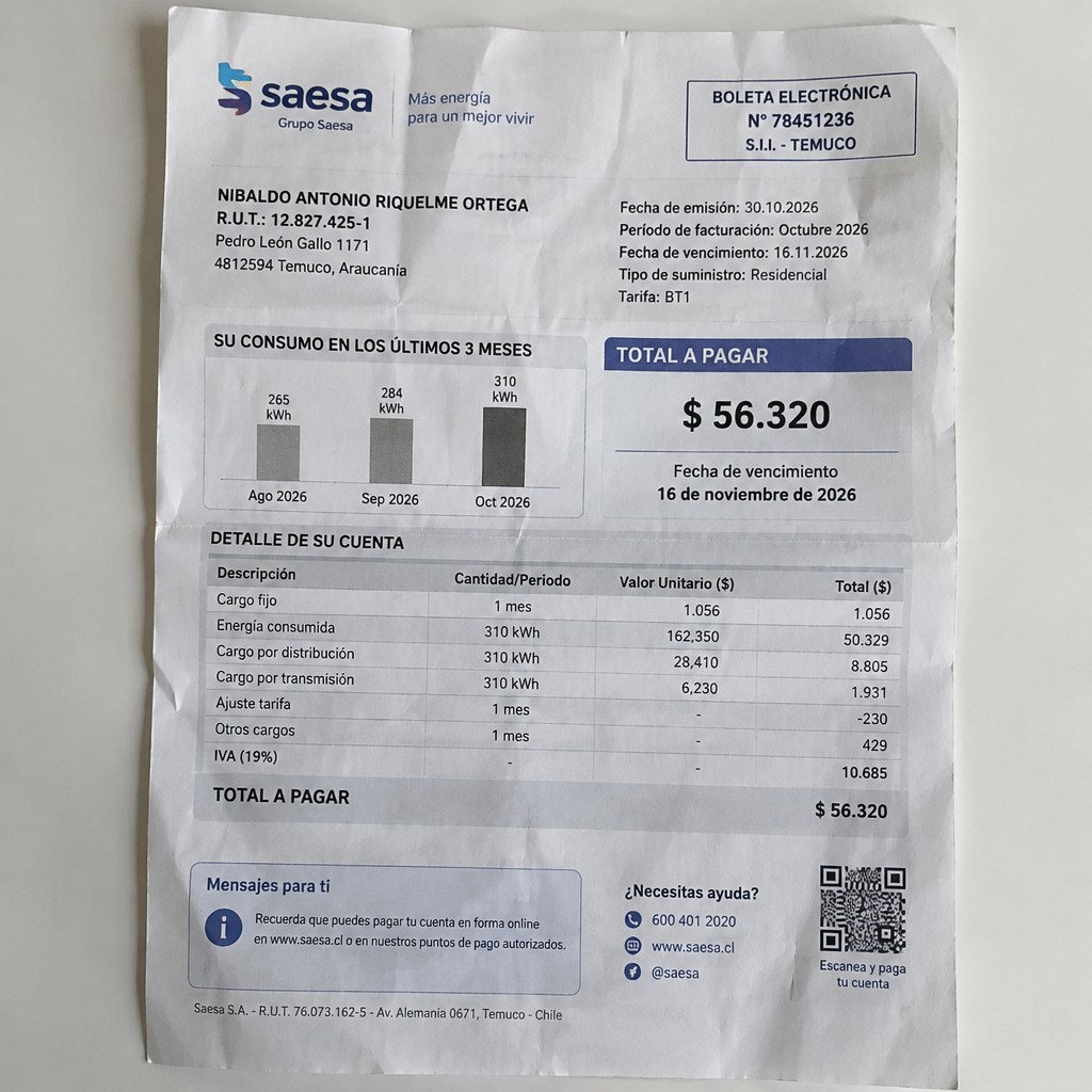 Create a statement, an electricity bill in CHILE. The A4 statement should be realistic, as if it were photographed on a phone. The document should be on a white background. The document must be for the last 3 months of October 2026. The document should contain several transactions and be wrinkled at the edges.
Name NIBALDO ANTONIO RIQUELME ORTEGA
Address Pedro León Gallo 1171, 4812594 Temuco, Araucanía
R.U.T. 12827425-1
Date of birth 25.12.1974
Date of discharge 30.10.2026 (OCTOBER 2026)