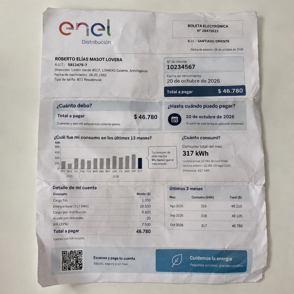 Create a statement, an electricity bill in CHILE. The A4 statement should be realistic, as if it were photographed on a phone. The document should be on a white background. The document must be for the last 3 months of October 2026. The document should contain several transactions and be wrinkled at the edges.
Name ROBERTO ELÍAS MASOT LOVERA
Address Limón Verde 4517, 1394042 Calama, Antofagasta
R.U.T. 5912475-7
Date of birth 28.01.1952