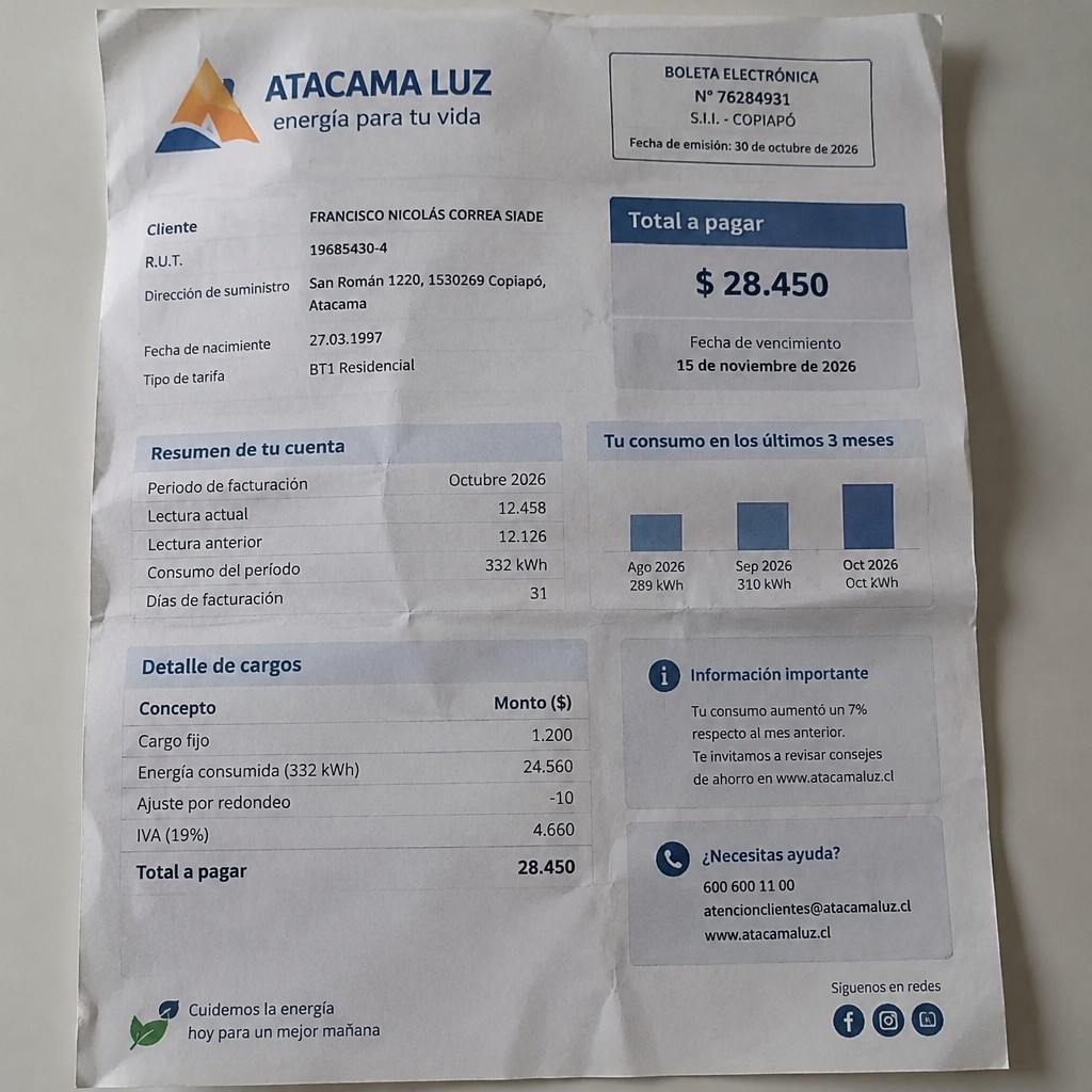 Create a statement, an electricity bill in CHILE. The A4 statement should be realistic, as if it were photographed on a phone. The document should be on a white background. The document must be for the last 3 months of October 2026. The document should contain several transactions and be wrinkled at the edges.
Name FRANCISCO NICOLÁS CORREA SIADE
Address San Román 1220, 1530269 Copiapó, Atacama
R.U.T. 19685430-4
Date of birth 27.03.1997
Date of discharge 30.10.2026 (OCTOBER 2026)