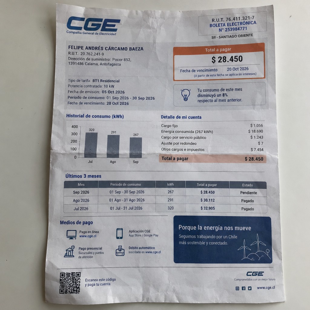 Create a statement, an electricity bill in CHILE. The A4 statement should be realistic, as if it were photographed on a phone. The document should be on a white background. The document must be for the last 3 months of October 2026. The document should contain several transactions and be wrinkled at the edges.
Name FELIPE ANDRÉS CÁRCAMO BAEZA
Address Pocor 852, 1391486 Calama, Antofagasta
R.U.T. 20762241-9
Date of birth 16.11.2001