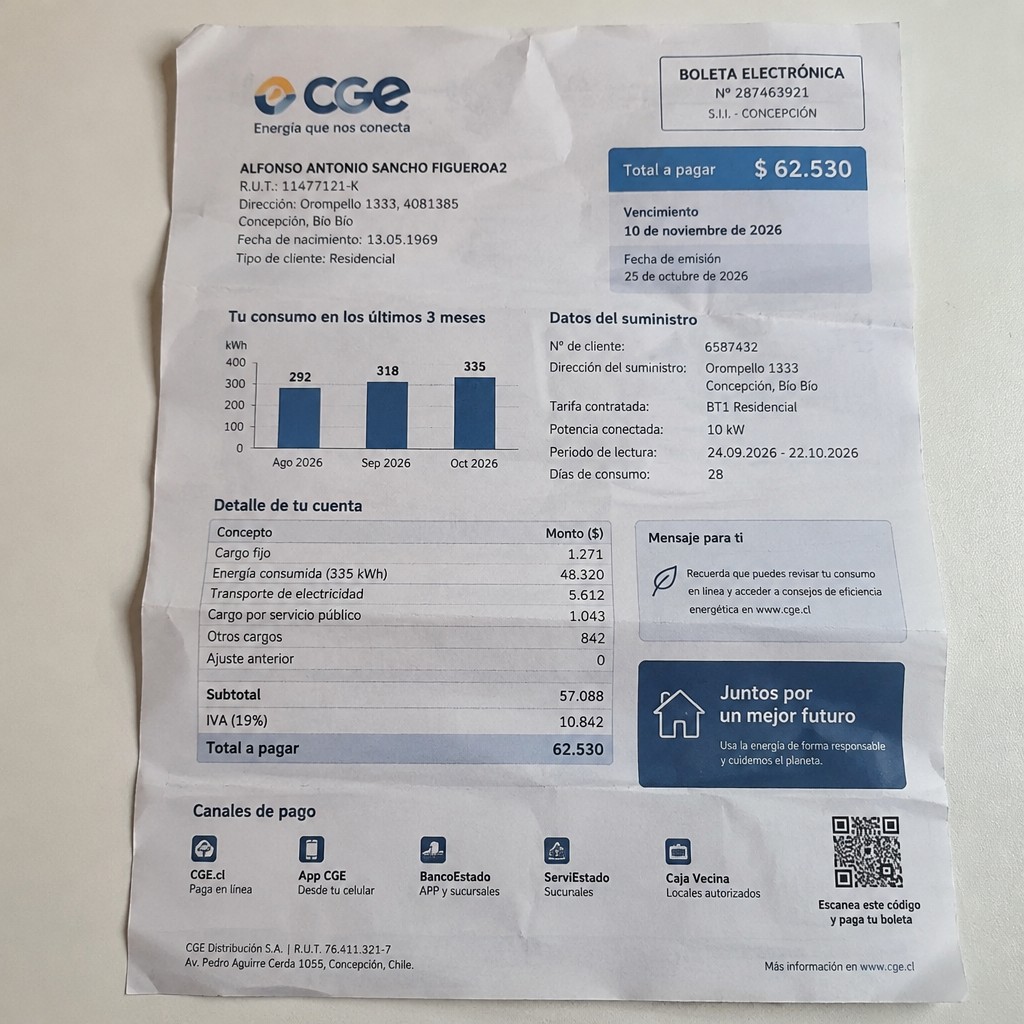 Create a statement, an electricity bill in CHILE. The A4 statement should be realistic, as if it were photographed on a phone. The document should be on a white background. The document must be for the last 3 months of October 2026. The document should contain several transactions and be wrinkled at the edges.
Name ALFONSO ANTONIO SANCHO FIGUEROA2
Address Orompello 1333, 4081385 Concepción, Bío Bío
R.U.T. 11477121-K
Date of birth 13.05.1969
Date of discharge 25.10.2026 (OCTOBER 2026)