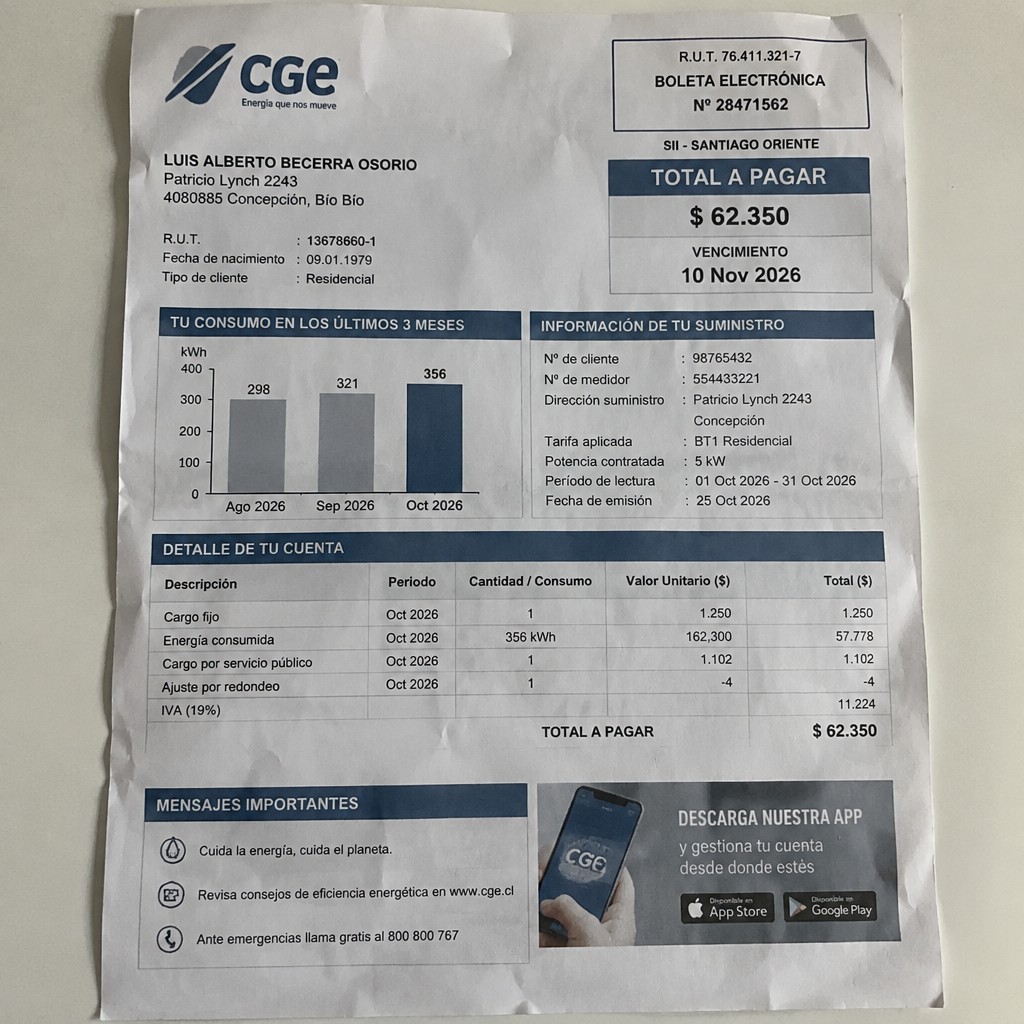 Create a statement, an electricity bill in CHILE. The A4 statement should be realistic, as if it were photographed on a phone. The document should be on a white background. The document must be for the last 3 months of October 2026. The document should contain several transactions and be wrinkled at the edges.
Name LUIS ALBERTO BECERRA OSORIO
Address Patricio Lynch 2243, 4080885 Concepción, Bío Bío
R.U.T. 13678660-1
Date of birth 09.01.1979
Date of discharge 25.10.2026 (OCTOBER 2026)