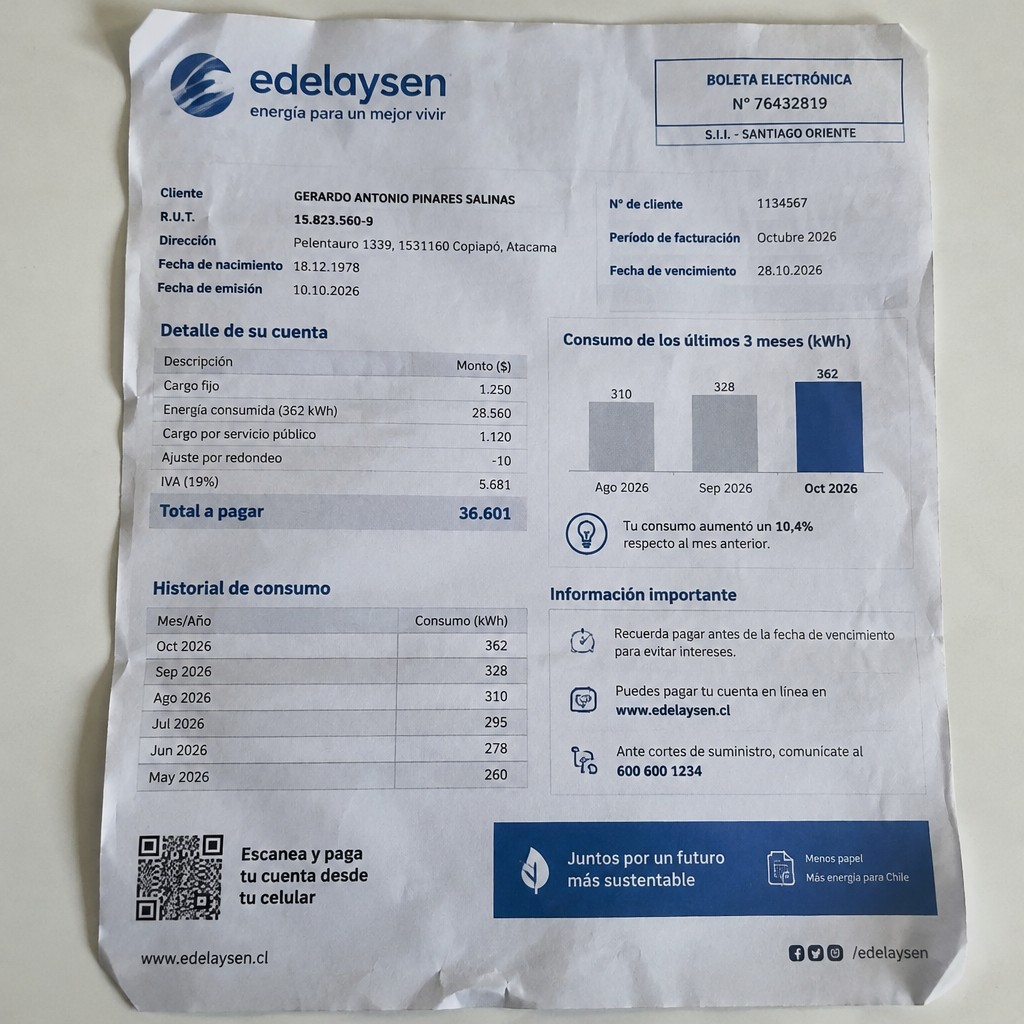 Create a statement, an electricity bill in CHILE. The A4 statement should be realistic, as if it were photographed on a phone. The document should be on a white background. The document must be for the last 3 months of October 2026. The document should contain several transactions and be wrinkled at the edges.
Name GERARDO ANTONIO PINARES SALINAS
Address Pelentauro 1339, 1531160 Copiapó, Atacama
R.U.T. 15823560-9
Date of birth 18.12.1978
Date of discharge 10.10.2026 (OCTOBER 2026)