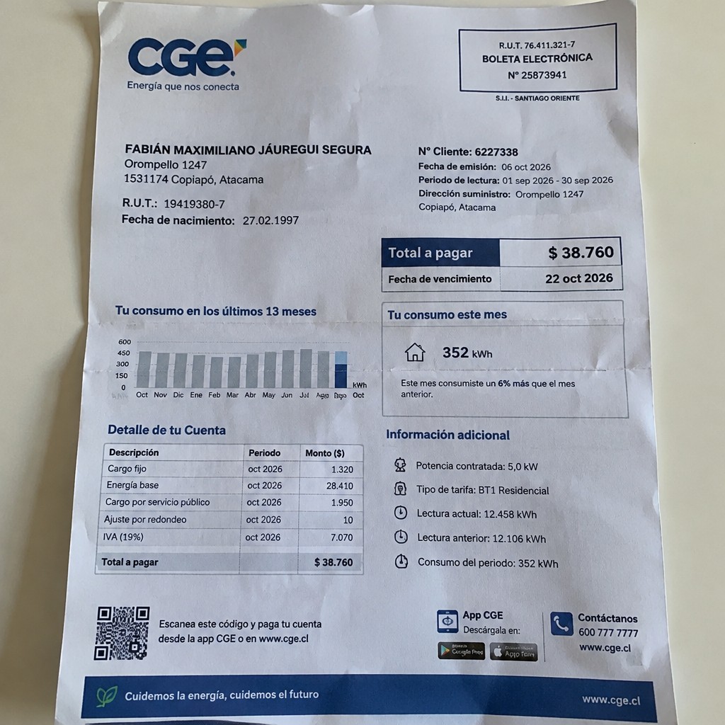 Create a statement, an electricity bill in CHILE. The A4 statement should be realistic, as if it were photographed on a phone. The document should be on a white background. The document must be for the last 3 months of October 2026. The document should contain several transactions and be wrinkled at the edges.
Name FABIÁN MAXIMILIANO JÁUREGUI SEGURA
Address Orompello 1247, 1531174 Copiapó, Atacama
R.U.T. 19419380-7
Date of birth 27.02.1997