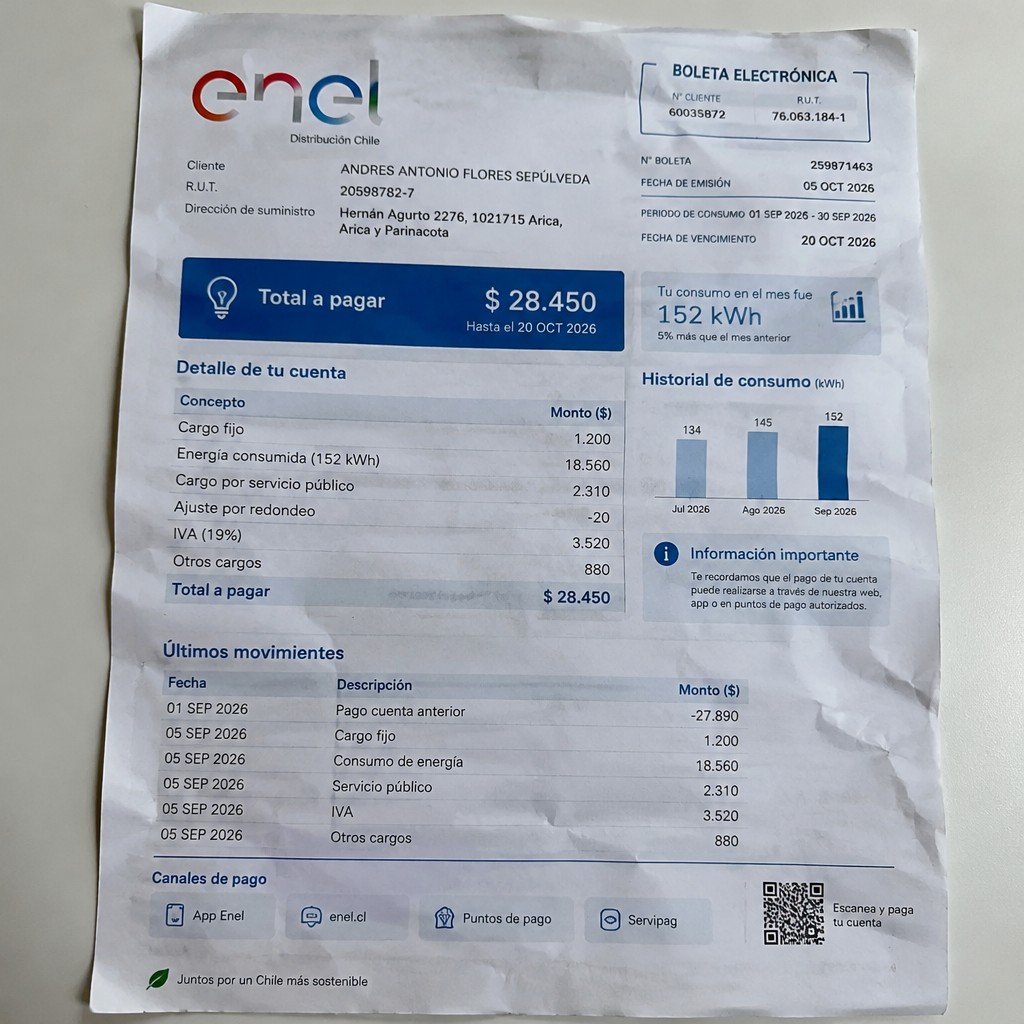 Create a statement, an electricity bill in CHILE. The A4 statement should be realistic, as if it were photographed on a phone. The document should be on a white background. The document must be for the last 3 months of October 2026. The document should contain several transactions and be wrinkled at the edges.
Name ANDRES ANTONIO FLORES SEPÚLVEDA
Address Hernán Agurto 2276, 1021715 Arica, Arica y Parinacota
R.U.T. 20598782-7
Date of birth 28.02.2001